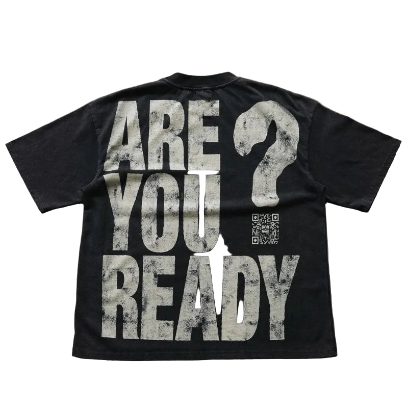 T-shirt "Are You Ready" Imprimé — Streetwear Hip-Hop Oversize