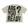 T-shirt "Are You Ready" Imprimé — Streetwear Hip-Hop Oversize